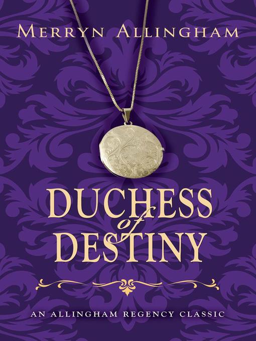 Title details for Duchess of Destiny by Merryn Allingham - Available